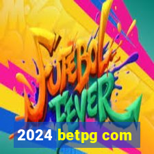 2024 betpg com